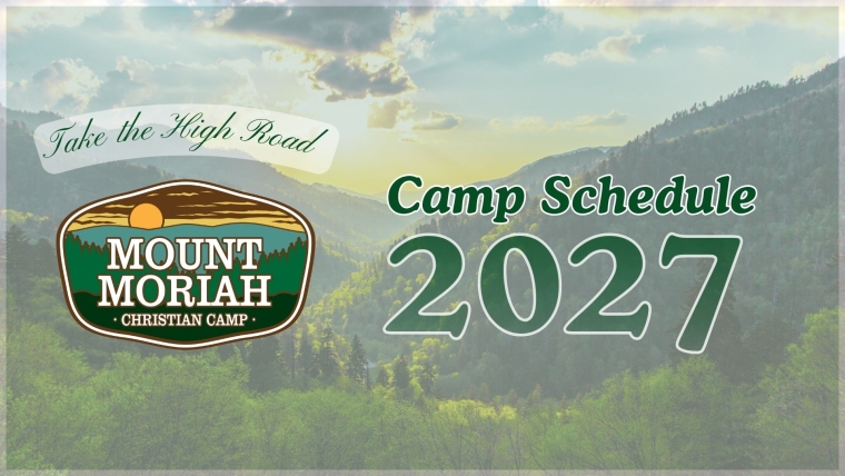 Mount Moriah Christian Camp 2027